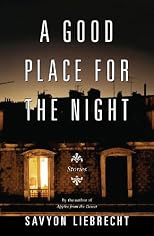 A Good Place for the Night: Stories