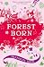 Forest Born