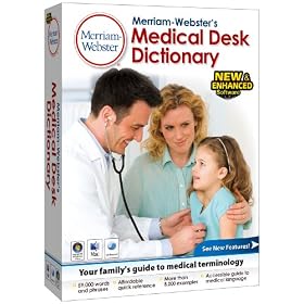 Merriam-Webster's Medical Desk Dictionary, v.4