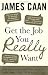 Get The Job You Really Want