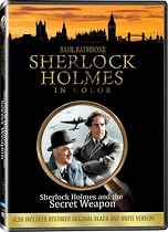 Sherlock Holmes and the Secret Weapon (Colorized / Black & White)