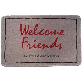 Welcome friends, family by appointment gift doormat