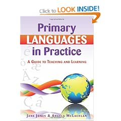 Primary Languages in Practice: A Guide to Teaching and Learning