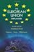The European Union Explained, Second Edition: Institutions, Actors, Global Impact
