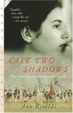 Cast Two Shadows: The American Revolution in the South (Great Episodes)
