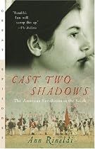 Cast Two Shadows: The American Revolution in the South (Great Episodes)