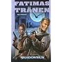 Shadowrun: Fatimas Tr�nen