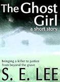 The Ghost Girl
