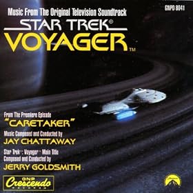 Star Trek: Voyager (From the Premiere Episode Caretaker)