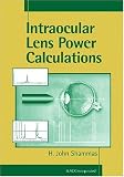 Intraocular Lens Power Calculations