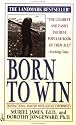 Born to Win: Transactional Analysis with Gestalt Experiments (Signet)
