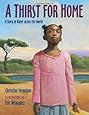 A Thirst for Home: A Story of Water across the World