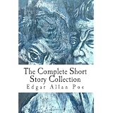 Edgar Allan Poe: The Complete Short Story Collection