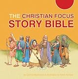 The Christian Focus story Bible