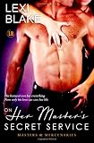 On Her Masters Secret Service, Masters and Mercenaries, Book 4 (Volume 4)
