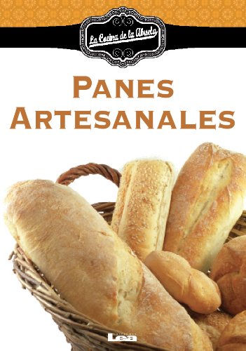 Panes artesanales (Spanish Edition)