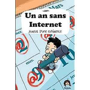 Un an sans internet journal d'une expérience
