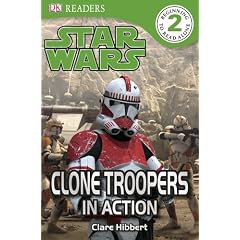 Star Wars: Clone Troopers in Action (DK READERS)