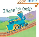 I Knew You Could!: A Book for All the...