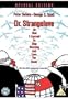 Dr. Strangelove or: How I Learned to Stop Worrying and Love the Bomb
