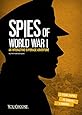 Spies of World War I: An Interactive Espionage Adventure (You Choose: Spies)