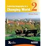 Exploring Geography in a Changing World Dynamic Learning: v. 2