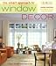 Books : The Smart Approach to Window Decor (Smart Approach)