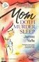 Mom Doth Murder Sleep