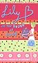 Lily B: On the Brink of Cool