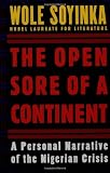 The Open Sore of a Continent: A Personal Narrative of the Nigerian Crisis (W.E.B. Du Bois Institute)