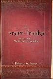 Sister Freaks