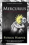 Mercurius: The Marriage of Heaven and Earth