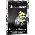 Mercurius: The Marriage of Heaven and Earth