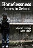 Homelessness comes to school