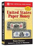 A Guide Book of United States Paper Money (Official Red Books)