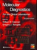 Molecular Diagnostics: For the Clinical Laboratorian