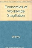 Economics of worldwide stagflation