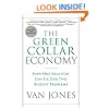 The Green Collar Economy: How One Solution Can Fix Our Two Biggest Problems