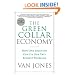 The Green Collar Economy: How One Solution Can Fix Our Two Biggest Problems