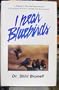 I hear bluebirds