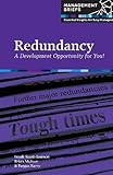 Redundancy : a development opportunity for you!