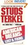 American Dreams:  Lost and Found