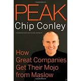 Peak: How Great Companies Get Their Mojo from Maslow