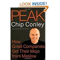 Peak: How Great Companies Get Their Mojo from Maslow