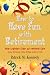 Book HOW TO HAVE FUN WITH RETIREMENT: The Lighter Side of Retired Life