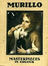 Murillo (Masterpieces in Colour)