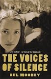 The Voices of Silence