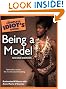 The Complete Idiot's Guide to Being a Model, 2nd Edition