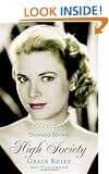 High Society: Grace Kelly and Hollywood