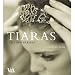 Tiaras: Past and Present